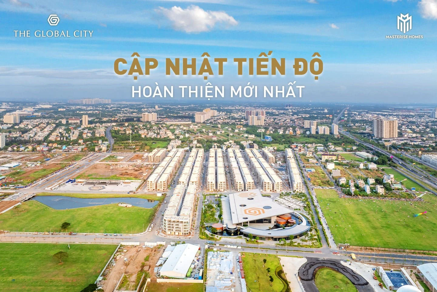 Cap nhat tien do tai The Global City