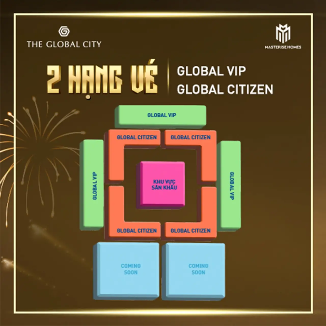 Với mỗi vé The Global Celebration, bạn sẽ tận hưởng không gian giải trí sôi động chưa từng có.