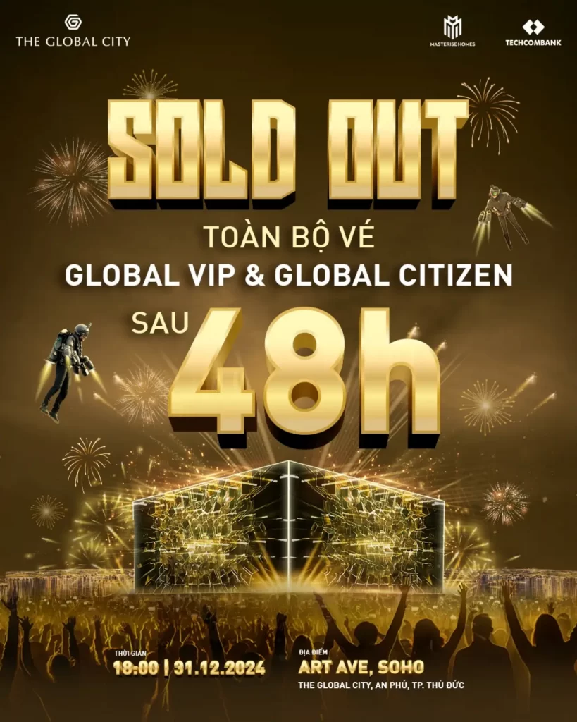 Sức nóng sự kiện khiến vé The Global Celebration sold out nhanh chóng.