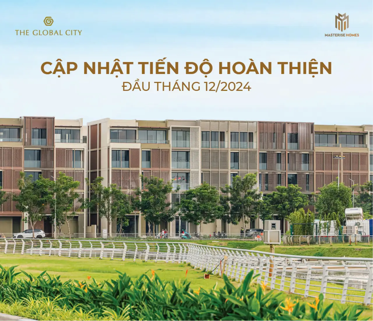 Tiến độ hoàn thiện The Global City phản ánh sự chuyên nghiệp của Masterise Homes.