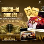 Bạn đã sẵn sàng sở hữu vé VIP Countdown The Global Celebration chưa?